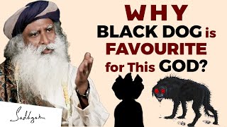 🔴INTERESTING | Why BLACK DOG is Favourite for This GOD? | SADHGURU