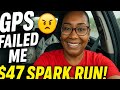 GPS Failed Again on My $47 Spark Delivery! 😤 Quick &amp; Smooth Run Anyway!