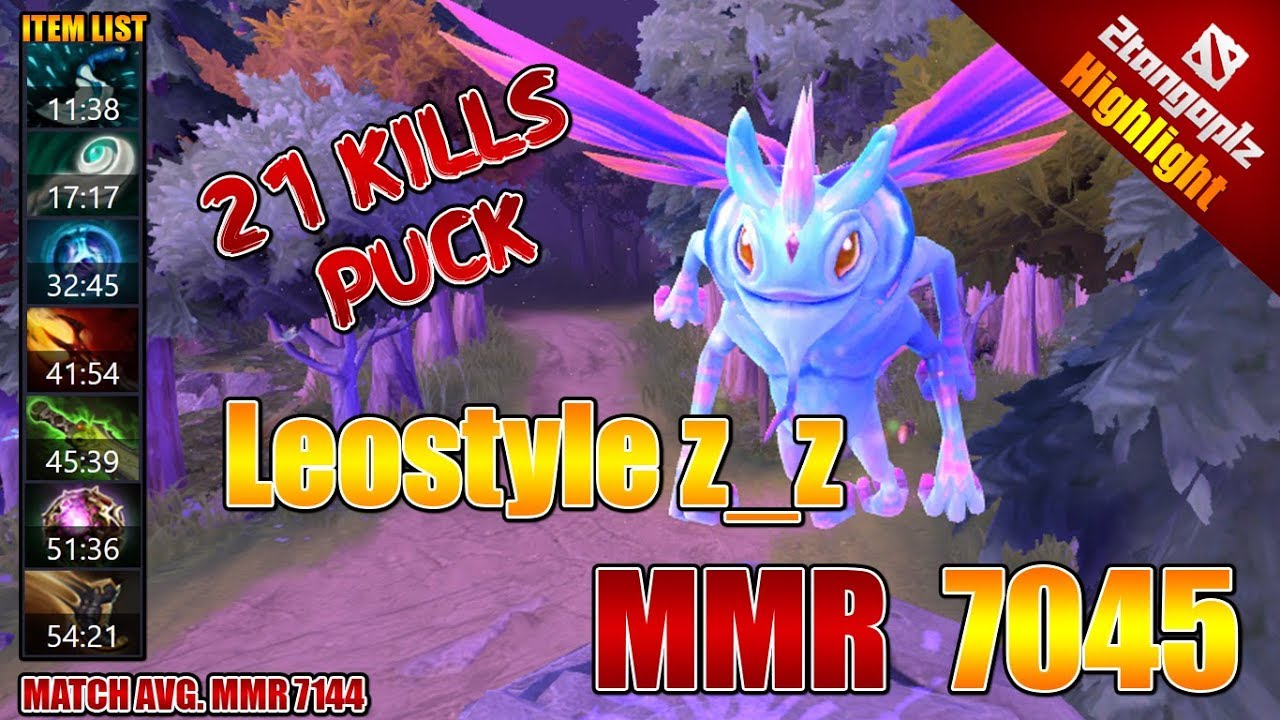 DOTA 2 「Highlight」Leostyle z_z Puck [MMR 7045] - YouTube