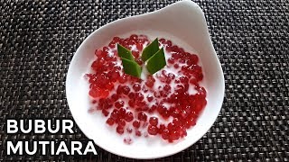 RESEP BUBUR MUTIARA