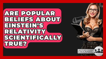 Are Popular Beliefs About Einstein