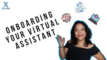 How To Onboard A Virtual Assistant