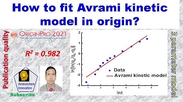 Avrami kinetic model fitting in origin