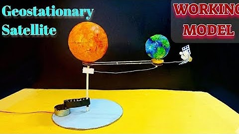 Geostationary satellite working model | Satellite science project | Satellite around earth  model
