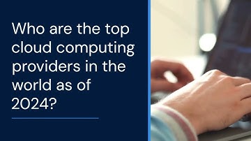Best Cloud Service Providers in 2024 | AWS, Azure, Google Cloud & More!