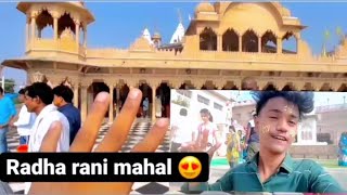 Radha rani mahal Barsane😍 || mathura vrindavan trip 2