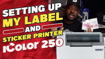 How To Setup Up The iColor 250 Label & Sticker Printer From Start To Finish [EASY]