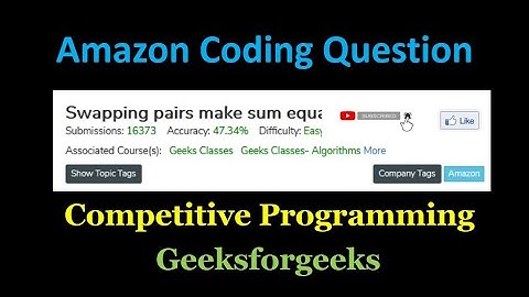 Swapping Pairs make sum equal | Competitive Programming | Leet code | Hashing