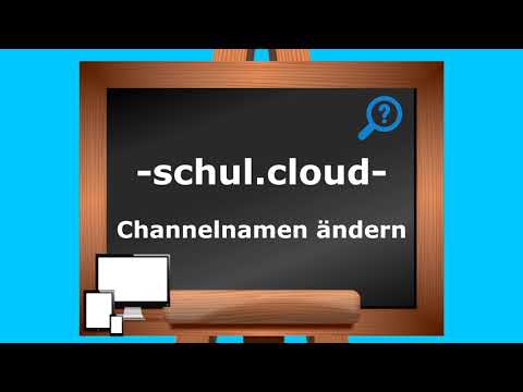 schul.cloud - Channelnamen ändern