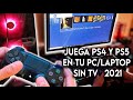 Cómo conectar tu Play Station 4 (PS4 y PS5) a laptop o PC sin Televisión TV 2021