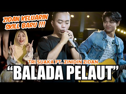 BALADA PELAUT - TANTOWI YAHYA (LIVE NGAMEN) TRI SUAKA FT ZINIDIN ZIDAN