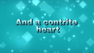 Video thumbnail of "A Broken Spirit and a Contrite Heart ---Marty J Nystrom  with Lyrics"