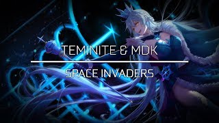 Teminite & MDK - Space Invaders