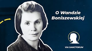 O Wandzie Boniszewskiej - Via Sanctorum