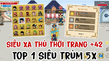 HTTH - Top 1 Siêu Trùm 5x Cùng Siêu Xạ Thủ Thời Trang +42 Cực Vip