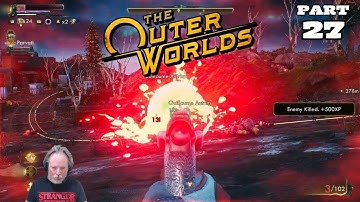 Renfail Plays The Outer Worlds In 2025 - Complete Walkthrough: Part 27