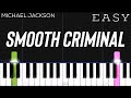 Michael jackson  smooth criminal  easy piano tutorial
