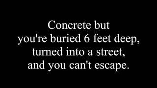 Poppy - Concrete but you're buried 6 feet deep