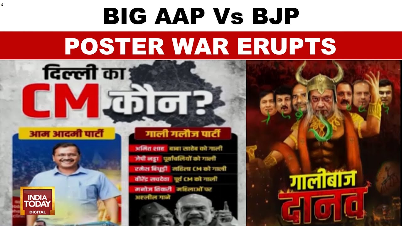 Delhi Elections: AAP And BJP Engage In Fierce Poster War | India Today ...