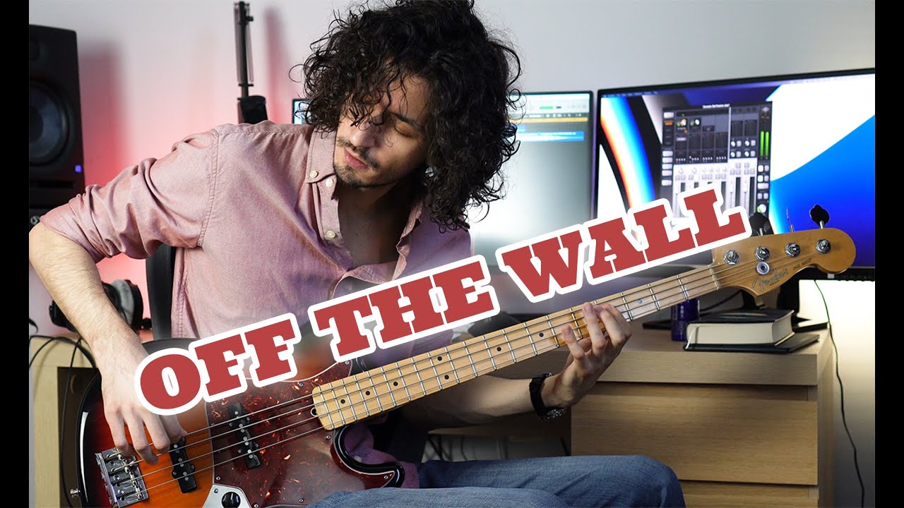 Off The Wall - Michael Jackson - Bass Performance - YouTube