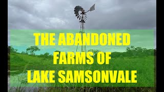 Finding the Abandoned Farm Homesteads of Lake Samsonvale