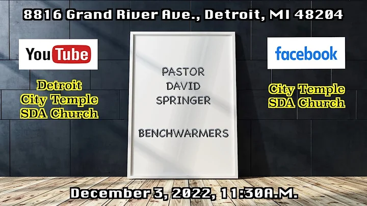 Join Us! 12-3-2022  "Benchwarmers" - Pastor David ...