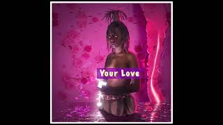 Ariel Wayz - Your Love (Official Audio)