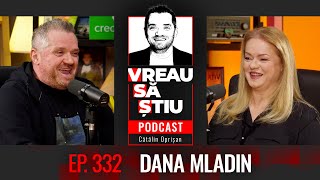 MLADIN: ”Uneori, eu și Dan Negru vrem să ne strângem de gât!” | VREAU SĂ ŞTIU EP. 332