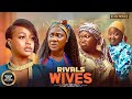 RIVAL WIVES-RUTH KADIRI, UCHE MONTANA, MERCY JOHNSON- Latest Nigerian Movie 2025 #trending #Movies