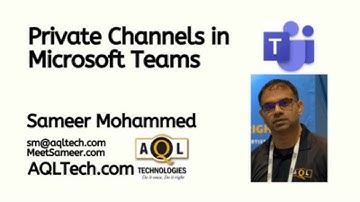 How To Create Private Channels in Microsoft Teams By Sameer Mohammed