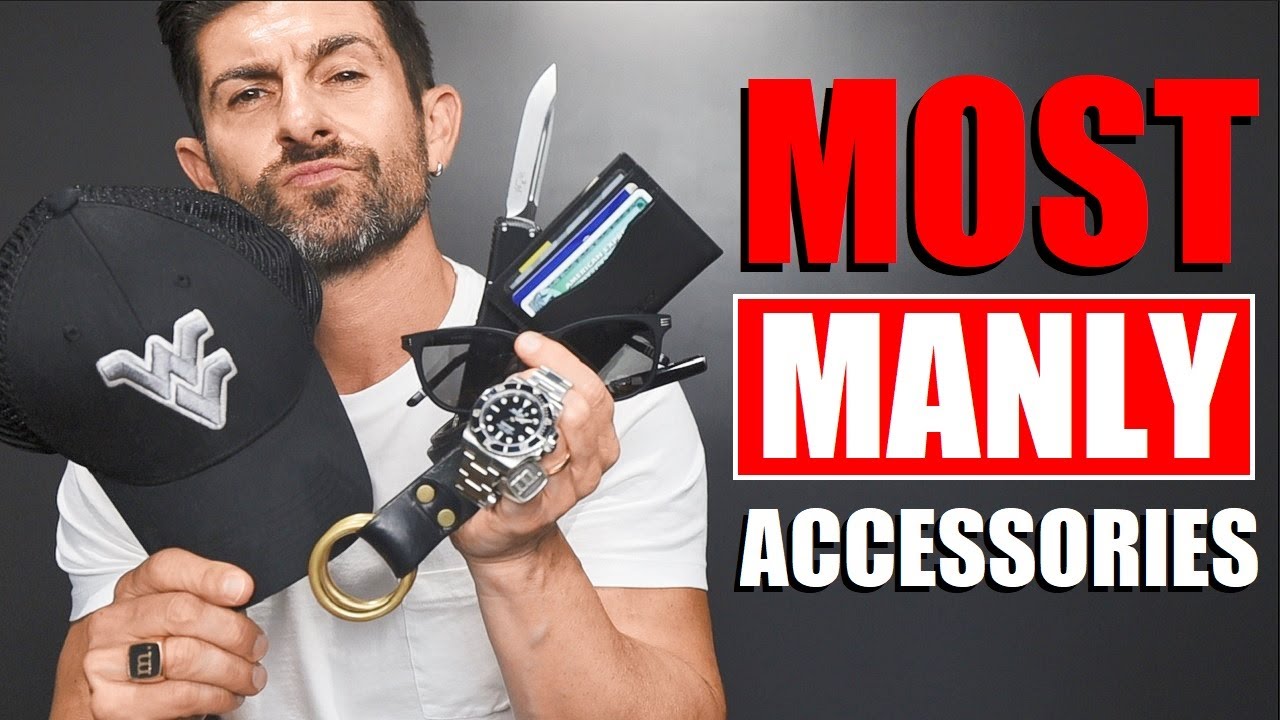 10 MASCULINE Accessories That Make Men Look MORE MANLY! - YouTube