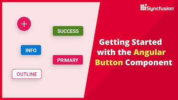 Getting Started with the Angular Button Component