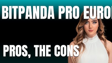 Bitpanda Pro Europe App  The Pros The Cons