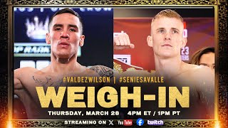 Oscar Valdez vs Liam Wilson | Seniesa Estrada vs Yokasta Valle | WEIGH-IN