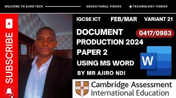 IGCSE ICT (0417/0983) Paper 2 Document Production February March 2024 Variant 21 | Microsoft Word