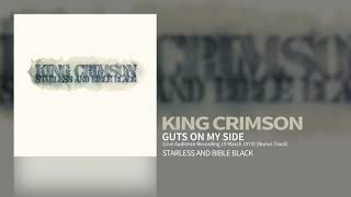 Watch King Crimson Guts On My Side video