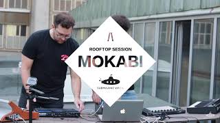 Mokabi - Submarine Vibes Rooftop Session