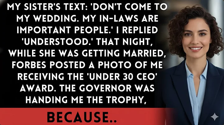 Sister Texted 'Don't Come To My Wedding You'll Embarrass Us' Until She Saw Who I Was With That Night