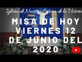 Misa De Hoy Y Hora Santa,12 De Junio Del 2020.