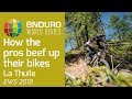 How do the enduro pros beef up their bikes?