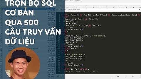 Khóa học trọn bộ SQL cơ bản qua 500 câu truy vấn dữ liệu