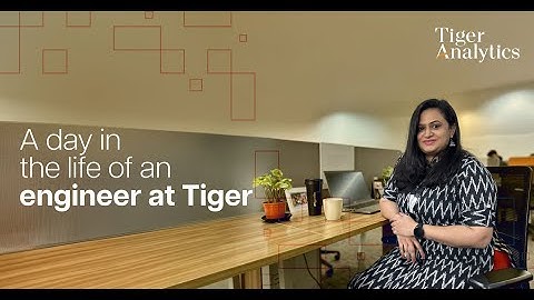 A Day in the Life of an engineer @TigerAnalytics.Official