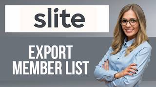 How to Export Members List in Slite Workspace — Step by Step Slite Tutorial