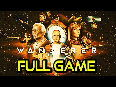 Wanderer | Full Game Walkthrough | No Commentary