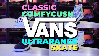VANS WAFFLETECH || How Do The Classics, Ultrarange, Comfycush, and Skates Differ?