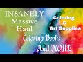 MASSIVE Haul 2021 | So Many Insane Deals #adultcoloring #coloringbook #colorpencils
