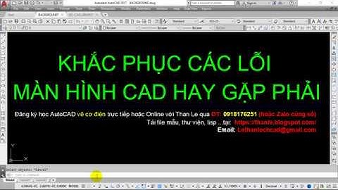 Tổng hợp các lỗi AutoCAD thông dụng mà người dùng AutoCAD hay gặp phải