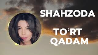 Shahzoda - Toʻrt qadam (lyrics)  | QOʻSHIQ MATNI • QOʻSHIQ SOʻZLARI •LYRIC CLIP |@ShahzodaOfficial
