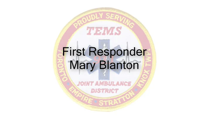 First Responder, Mary Blanton