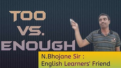 Use of too and enough with infinitives in English grammar ||  Remove too || Use 